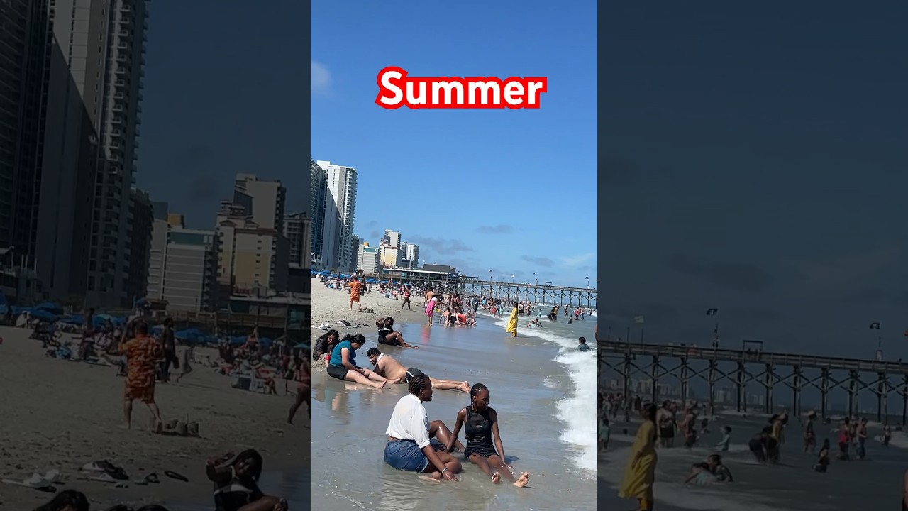 Summer in Myrtle beach 2024, fresh and warm waters