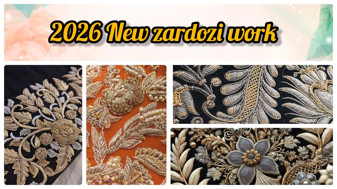 2026 new zardozi work designs/latest work on wedding dresses 