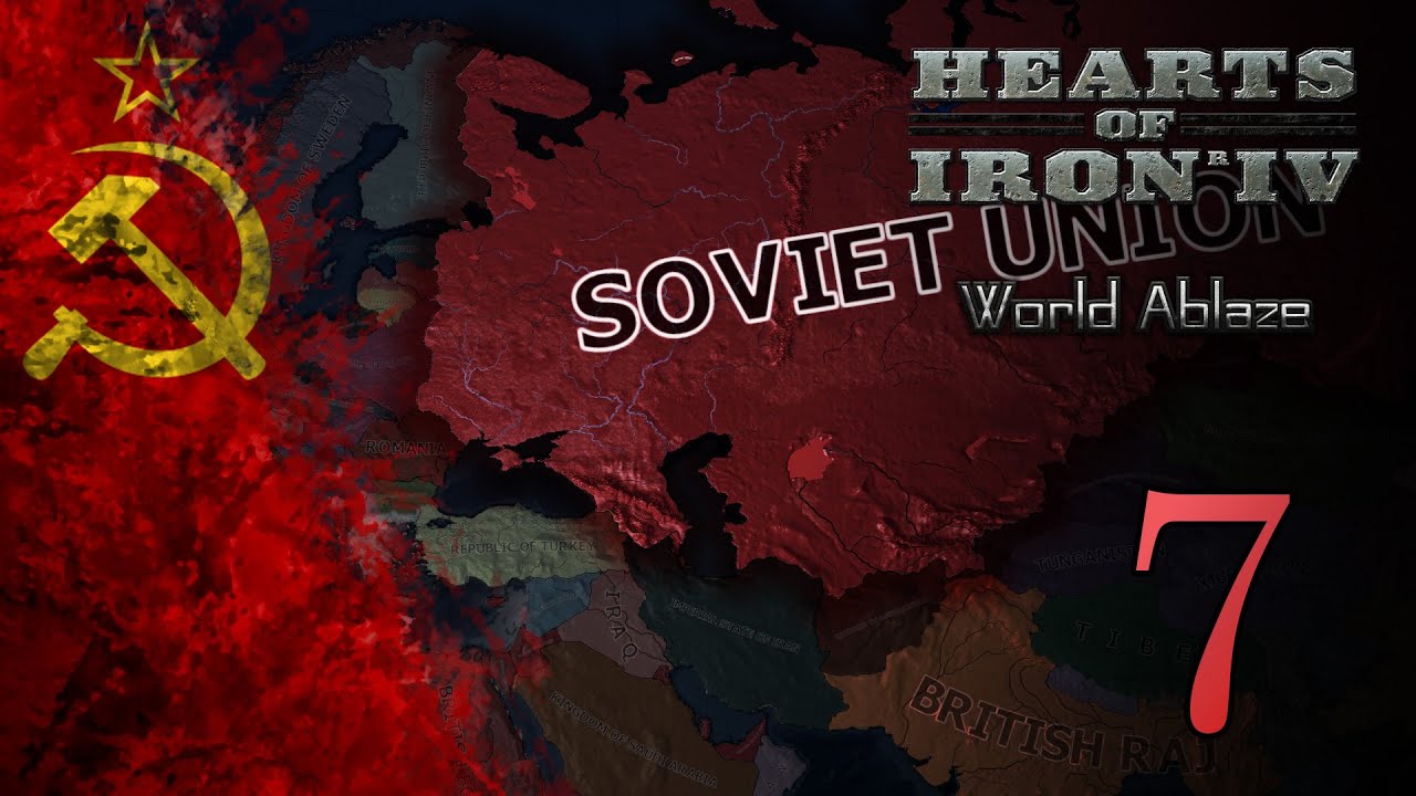HOI4 - Historical Soviet Union - World Ablaze- Episode #7 - No Step Back