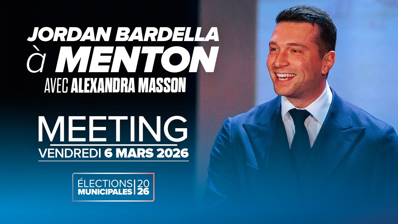Jordan Bardella - Meeting des élections municipales avec Alexandra Masson à Menton