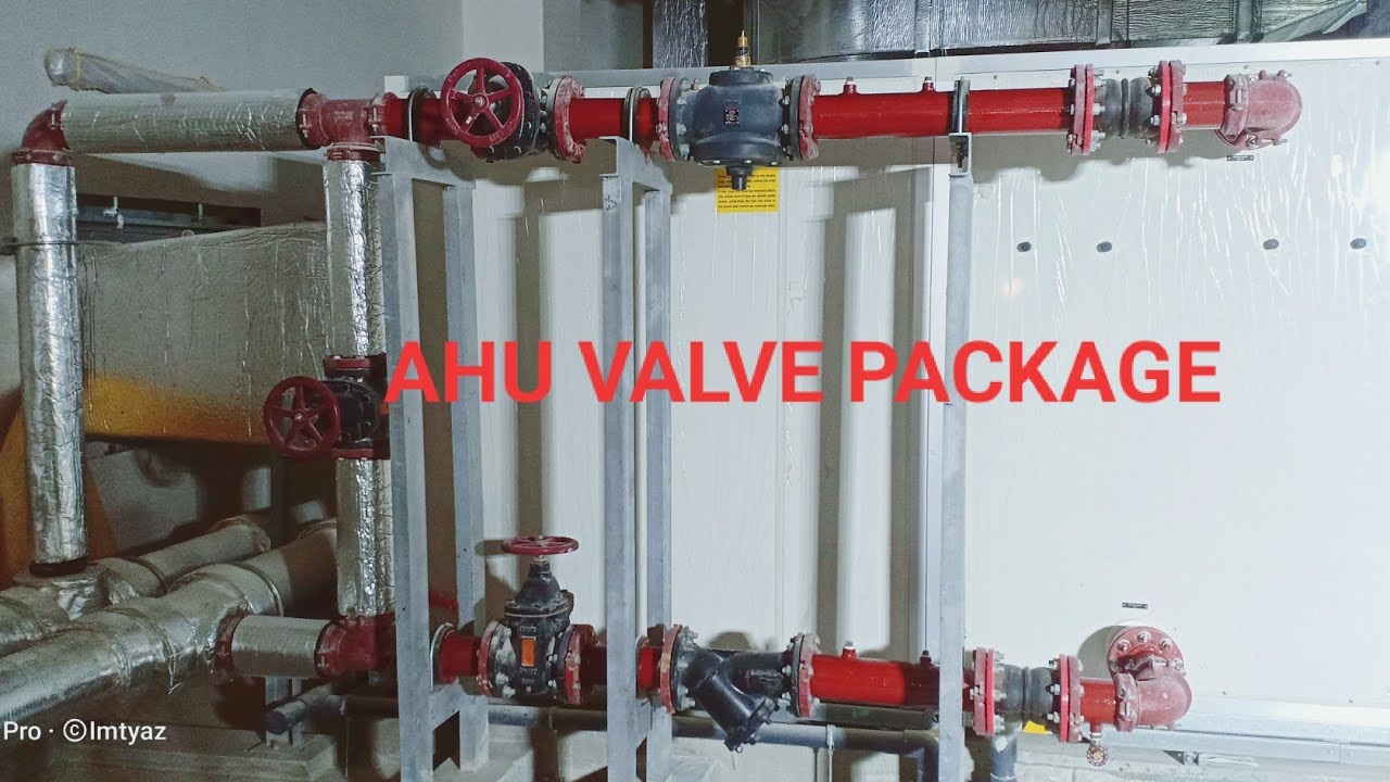 AHU VALVE PACKAGE FULL DETAILS