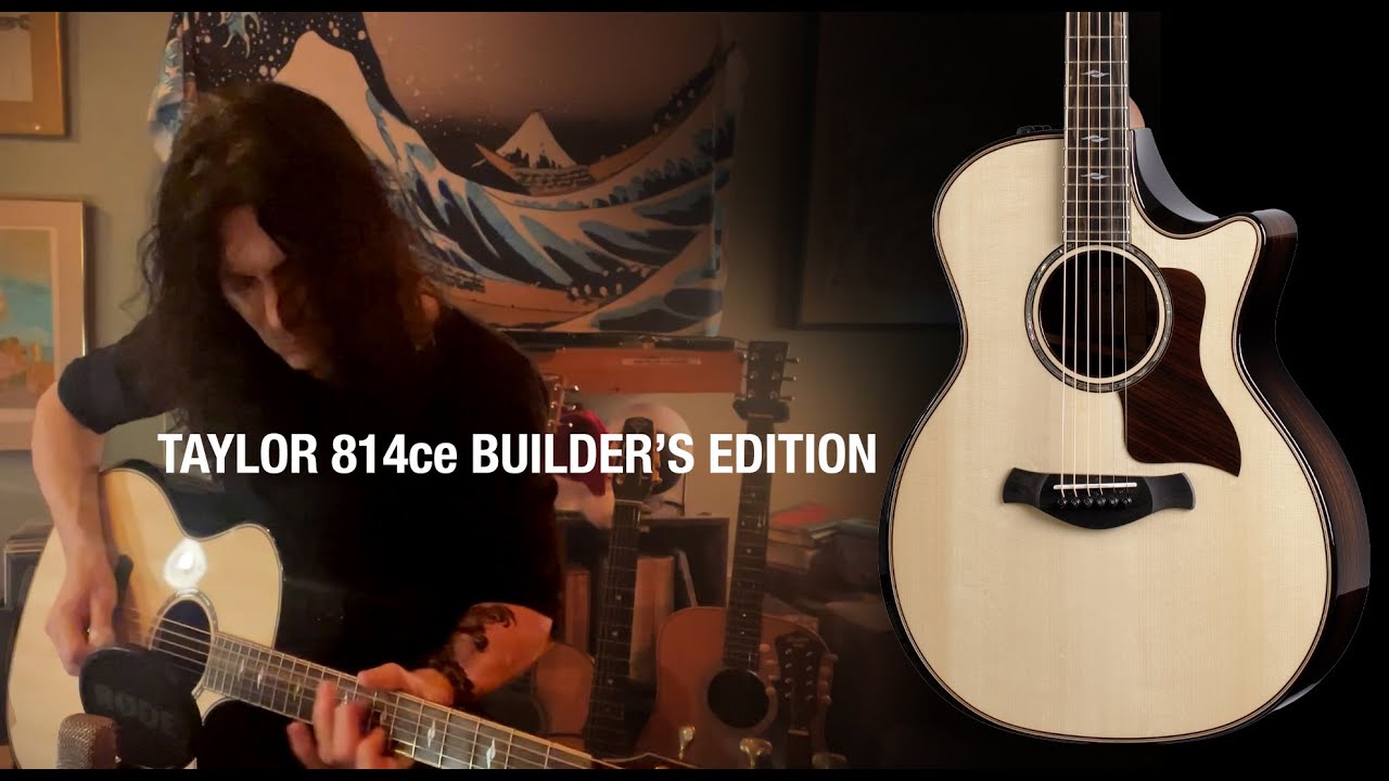 Taylor’s Flagship 814ce Builder’s Edition Sees New Boutique-Approved Variations | New Gear
