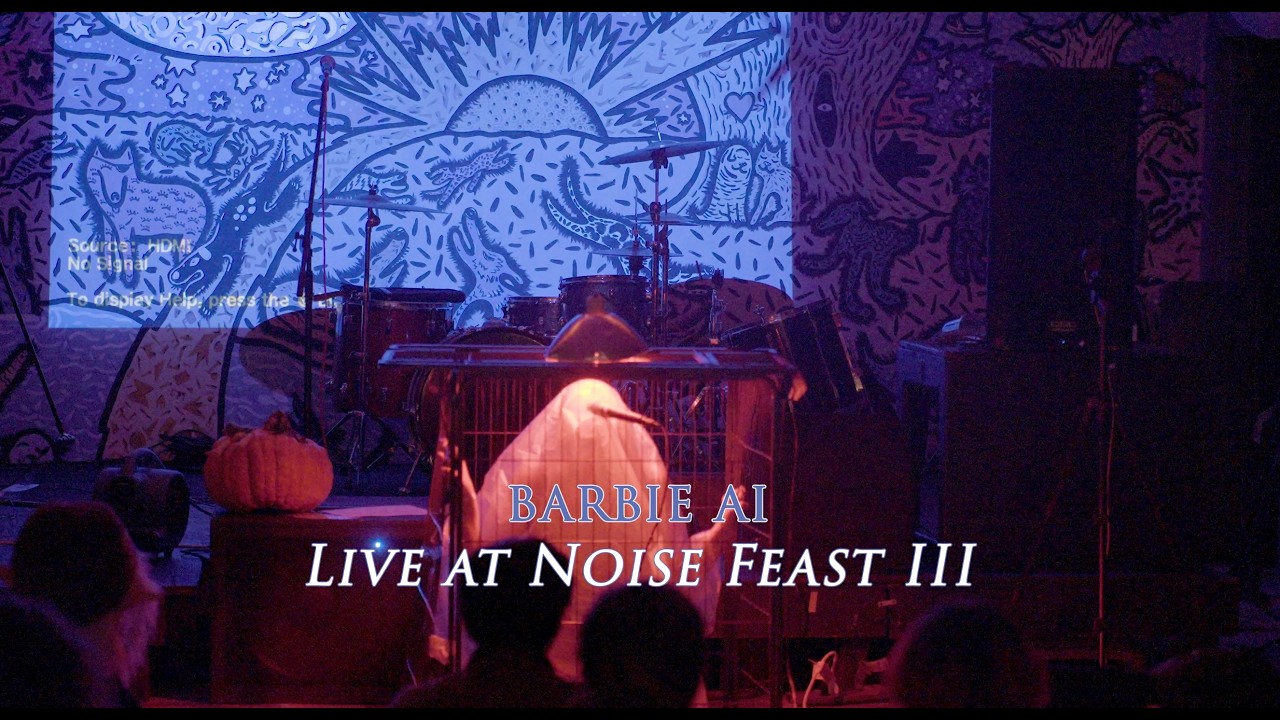Noise Feast III: Barbie ai: 2:00AM: The Bark 11/23/25