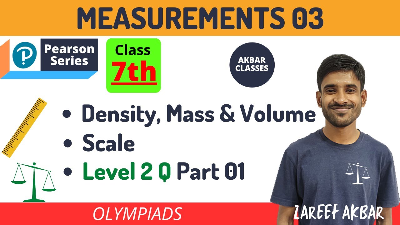 Class 7 | Measurements 03 | Density, Mass, Volume | Level 2 Q Part 1 | Pearson IIT Foundation
