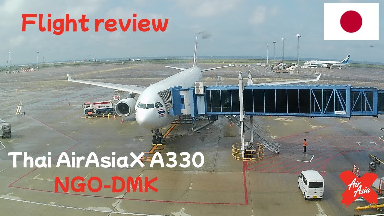 Flight review Thai AirAsiaX A330-300 XJ639 Nagoya (NGO), Japan - Bangkok (DMK) landing in heavy rain