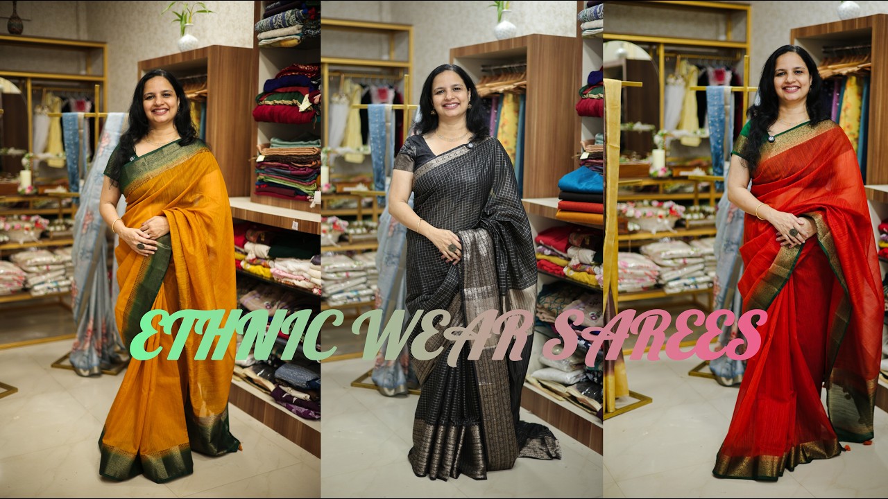 ETHINIC WEAR SAREES