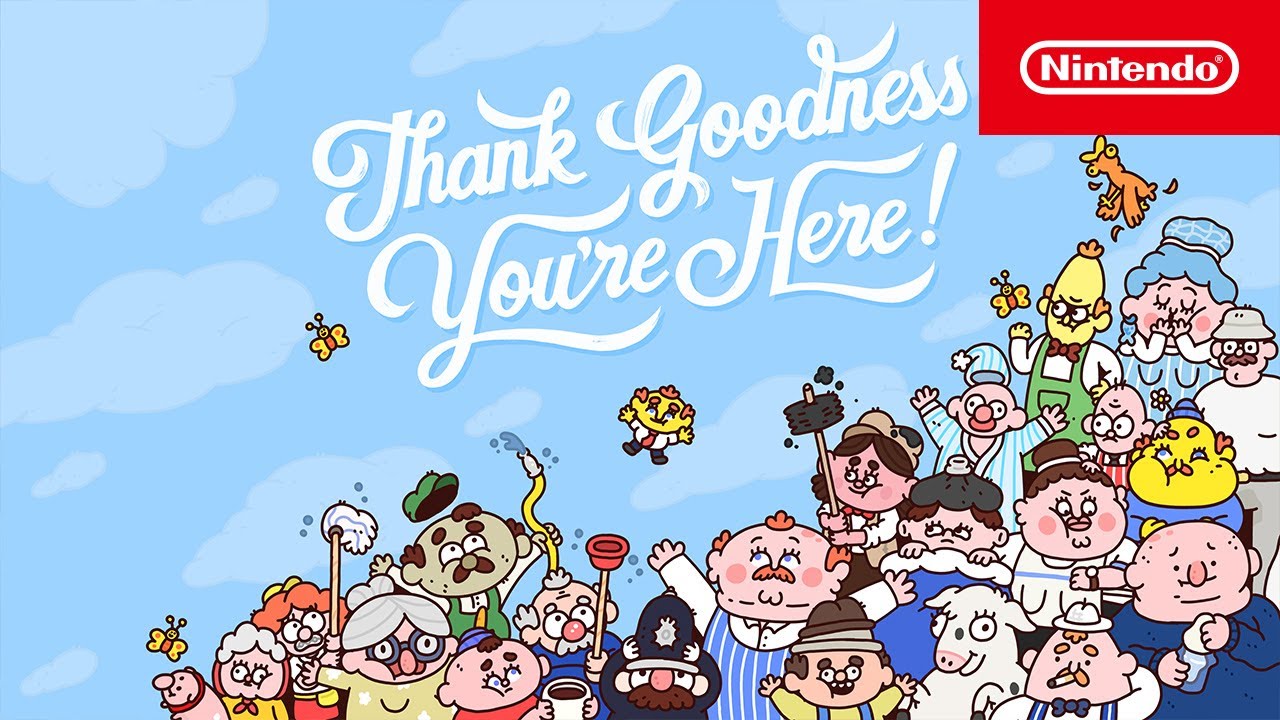 Thank Goodness You’re Here! - Reveal Trailer - Nintendo Switch