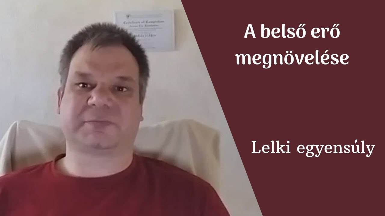 &Ouml;nismereti munka 14: A belső erő megn&ouml;vel&eacute;se