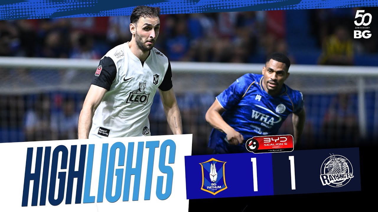 HIGHLIGHTS : BG PATHUM UNITED 1-1 RAYONG FC | BYD SEALION 6 LEAGUE 1 2025/26 (MW11)