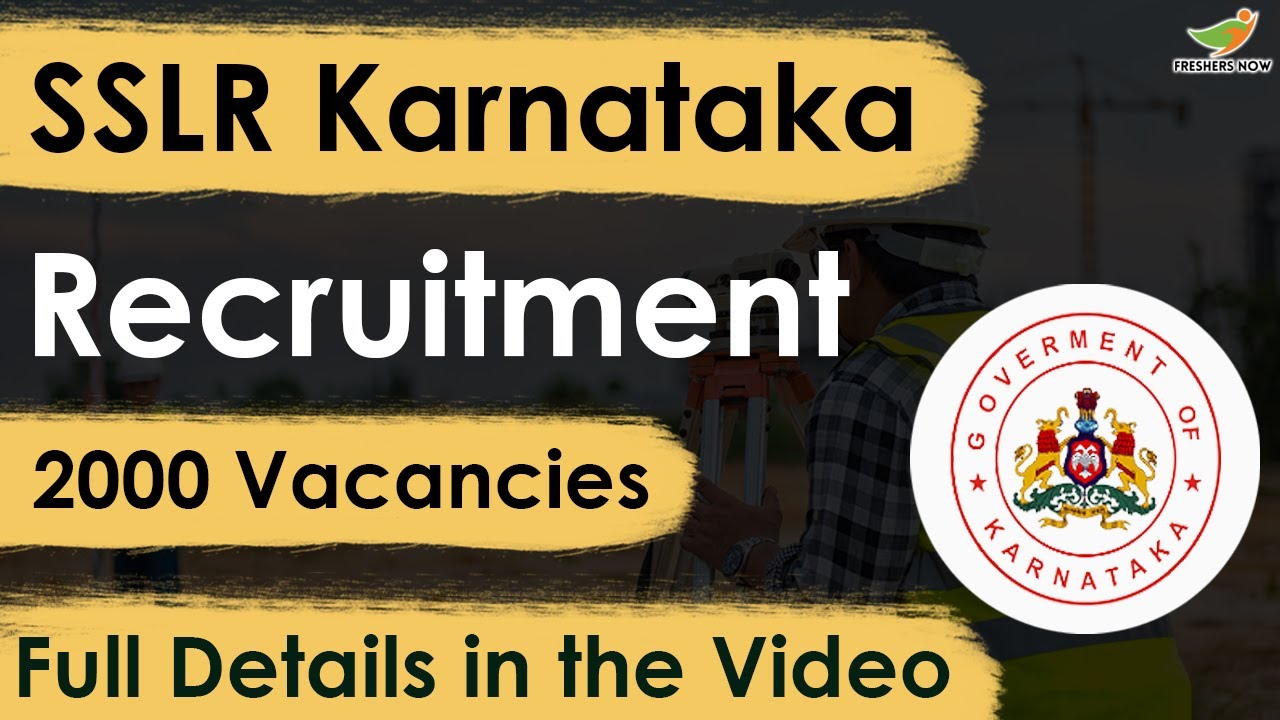 SSLR Karnataka Recruitment 2023 Notification | 2000 Vacancies | Application Form