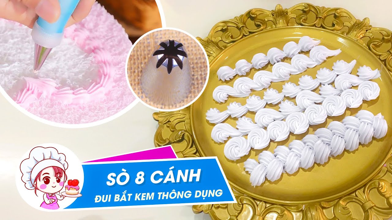 Đui bắt kem sò 8 cánh trang trí bánh - Các kiểu đi sò thông dụng nhất!