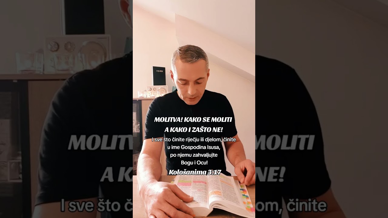 MOLITVA! KAKO SE MOLITI A KAKO I ZAŠTO NE!