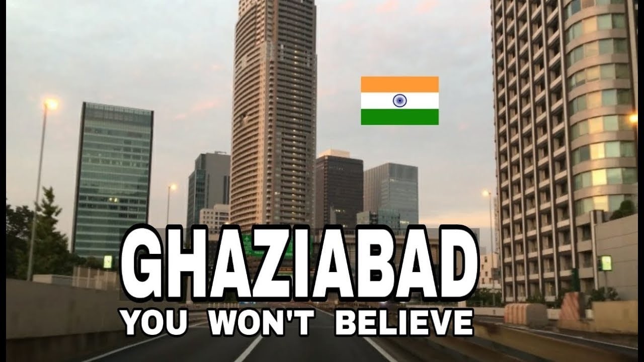 Ghaziabad City || Delhi NCR || Uttar Pradesh || India || Facts || 