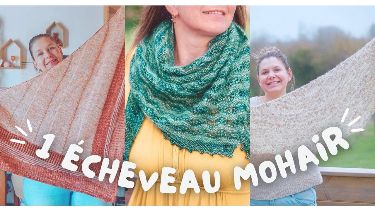 Un seul écheveau de mohair & soie, plein d’idées | 7 idées de modèles