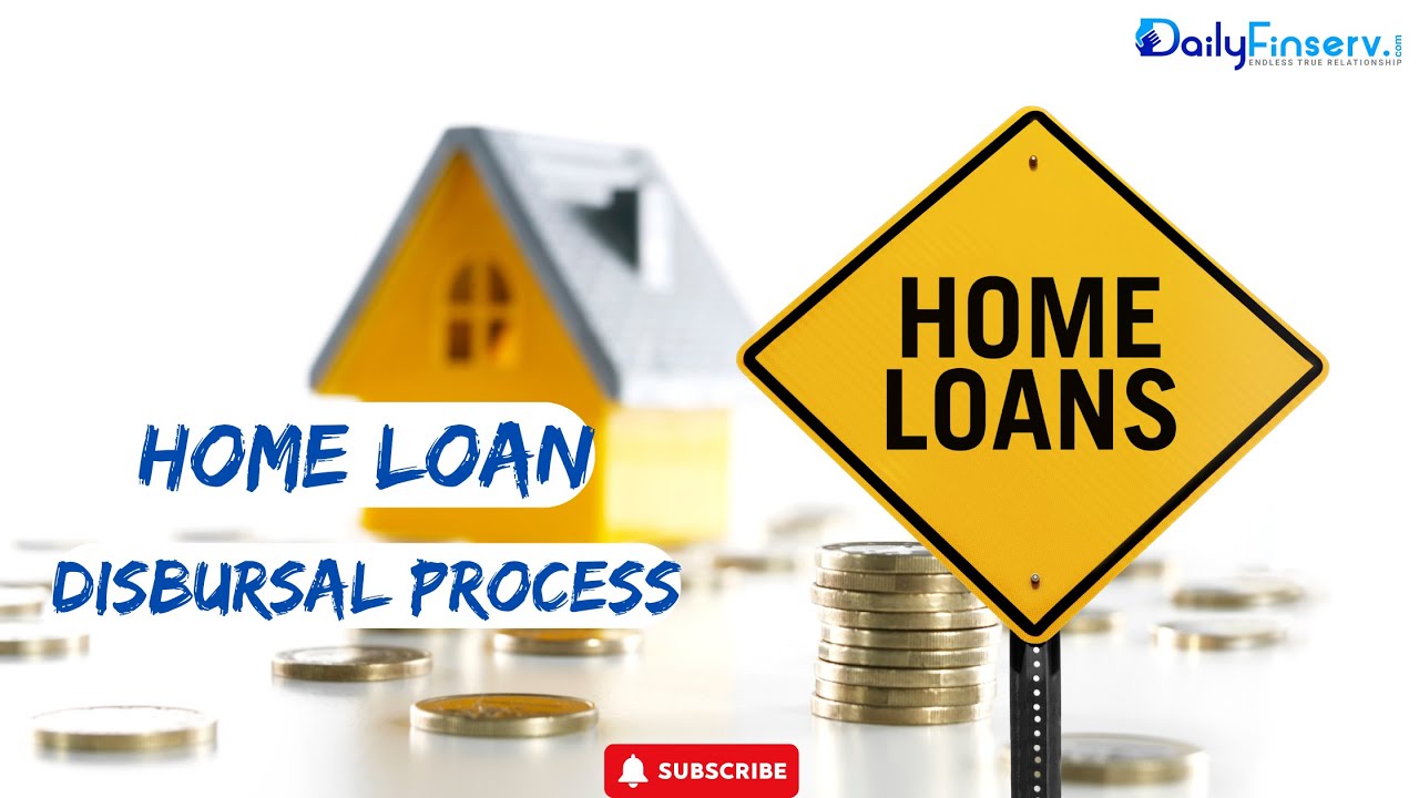 Home Loan Disbursal Process Explained🏠💸| #home #homeloan #finance #financialeducation | Dailyfinserv