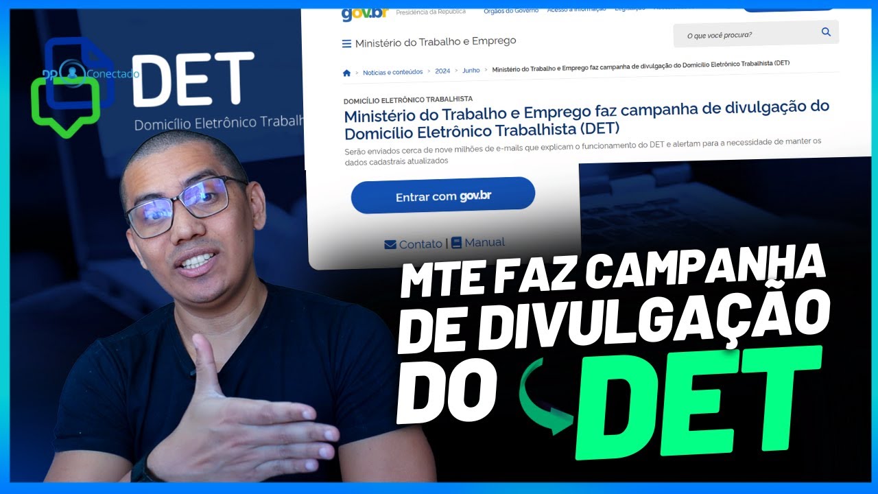 MTE faz campanha de divulgação do Domicílio Eletrônico Trabalhista (DET)