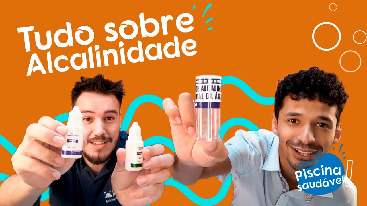 Tudo Sobre Alcalinidade em Piscinas
