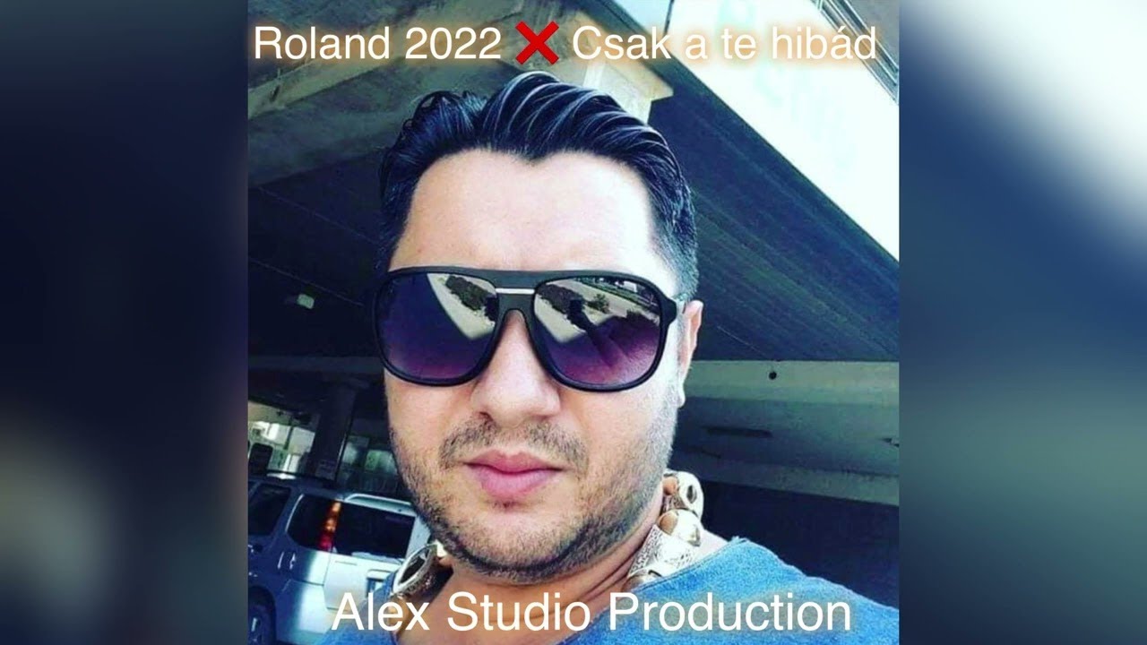 Roland 2022 ❌ Csak a te hibád