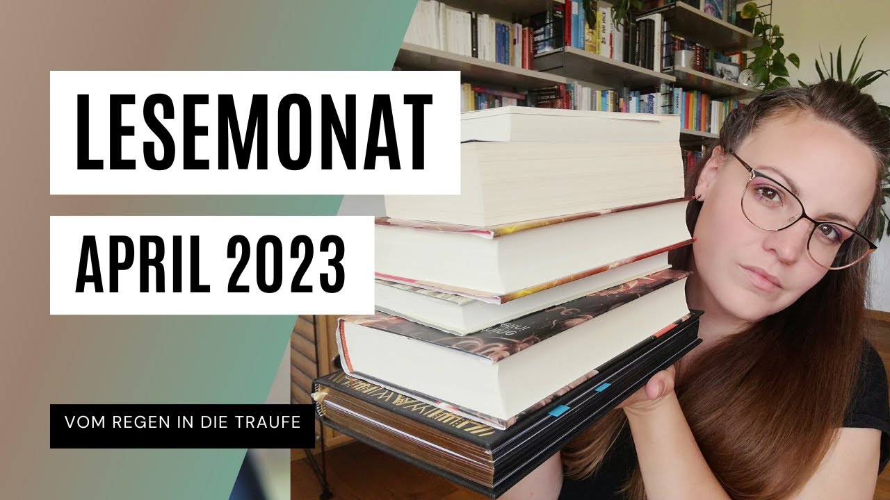 Lesemonat April 2023 | Das Ergebnis eines 