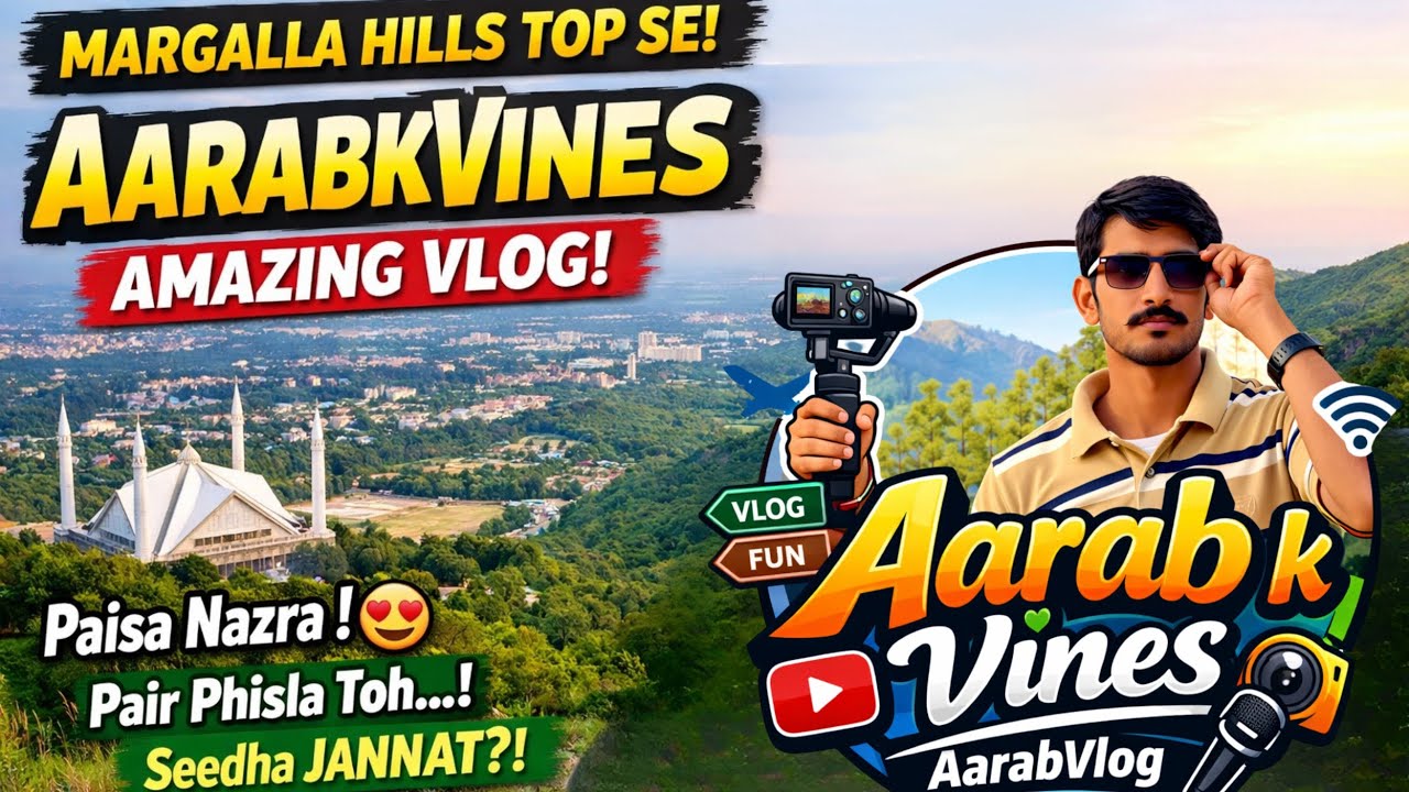 Vlog 33# | part 2 |AarabKvines Makes Amazing Vlog 😍 | Margalla Hills Top View | Islamabad Beauty 🇵🇰 