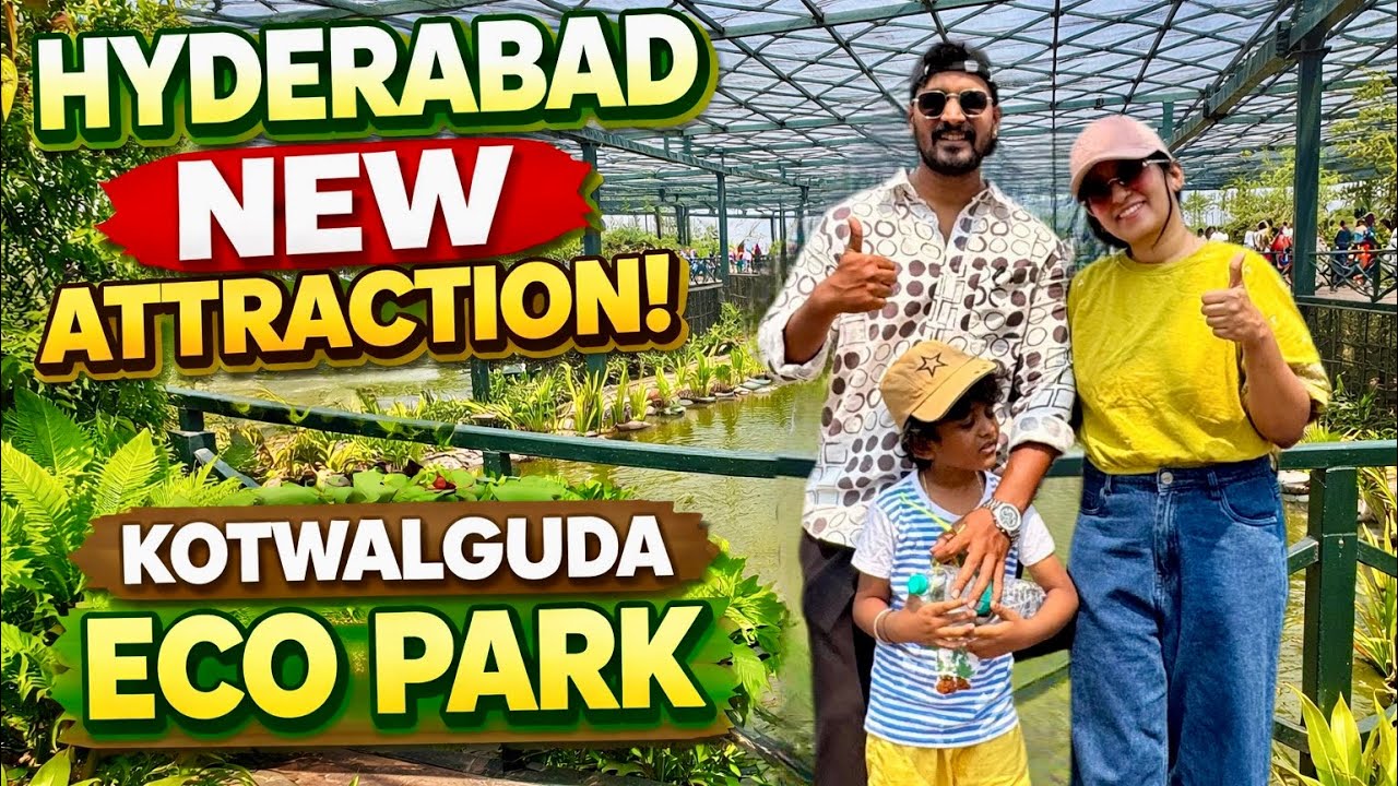 Kotwalguda Eco Park 🌳 Hyderabad’s Latest Attraction! 😱