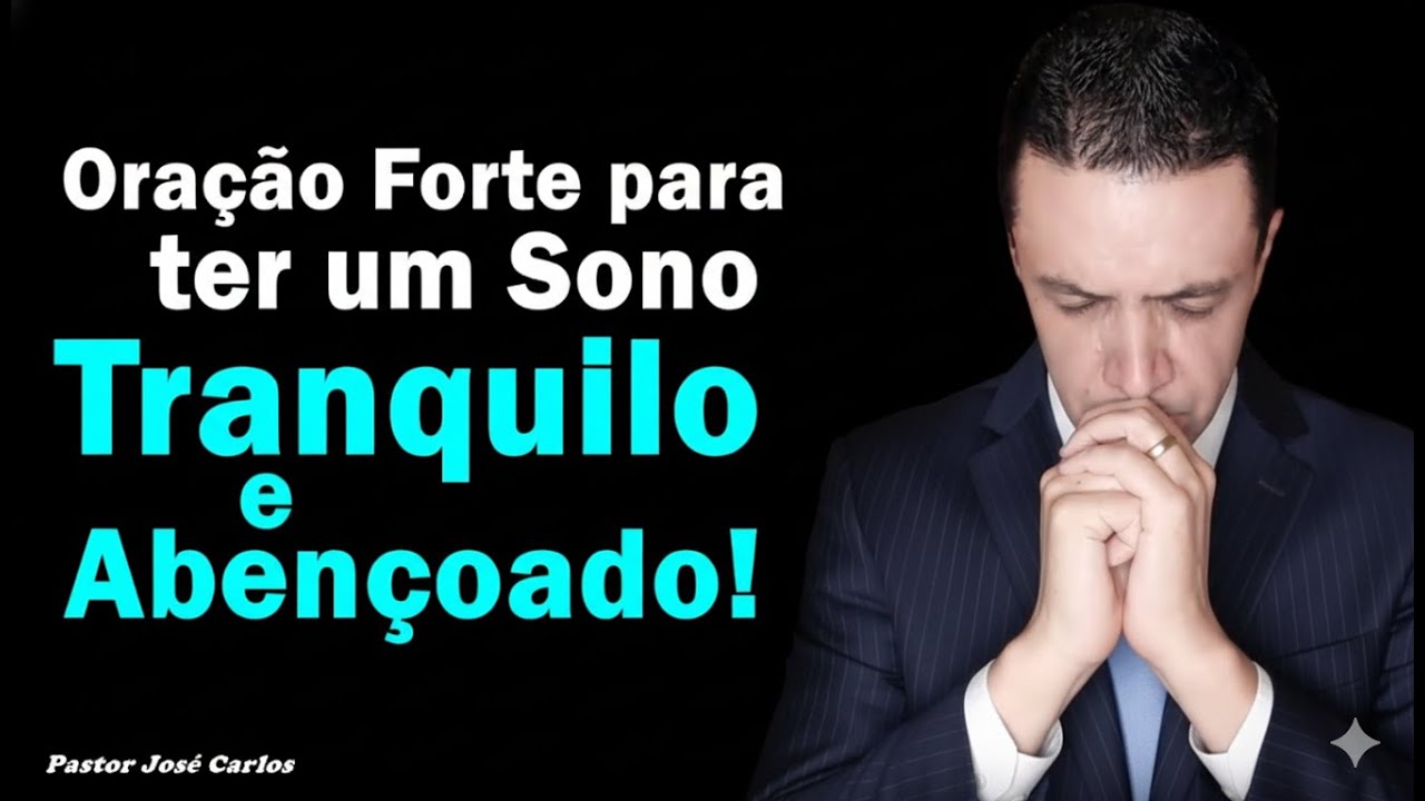 🔴 Ora&ccedil;&atilde;o forte para ter um sono tranquilo e aben&ccedil;oado!