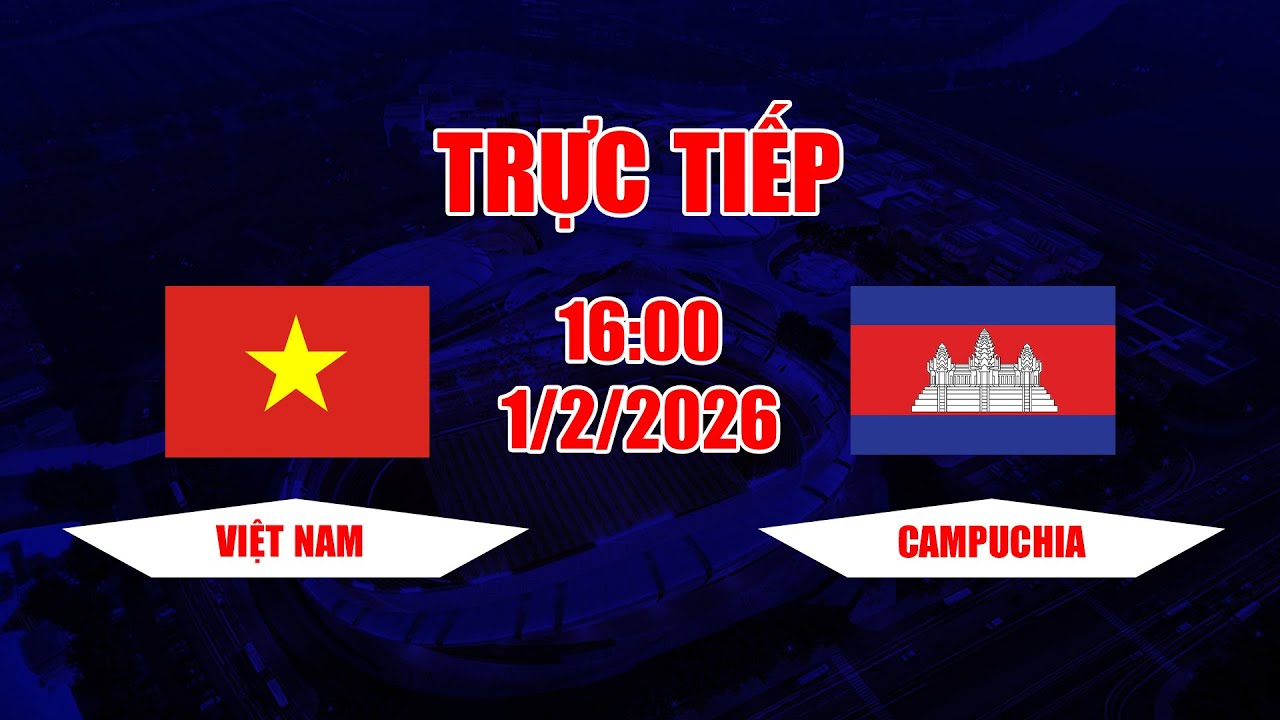 TRỰC TIẾP | Việt Nam - Campuchia | Màn rượt đuổi tỉ số ăn miếng trả miếng căng thẳng không ngờ
