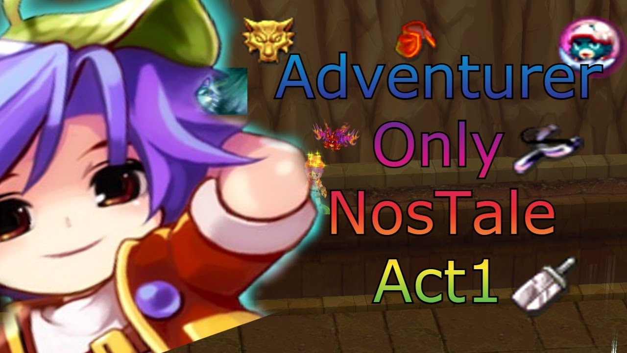 Can You Beat NosTale Only Using Adventurer?! [Act 1]