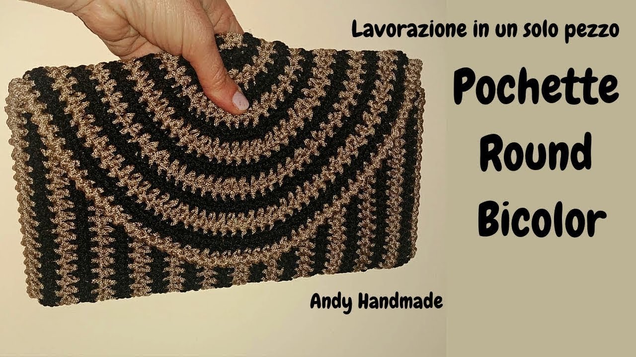 Pochette ROUND BICOLOR Uncinetto Facile Andy Handmade