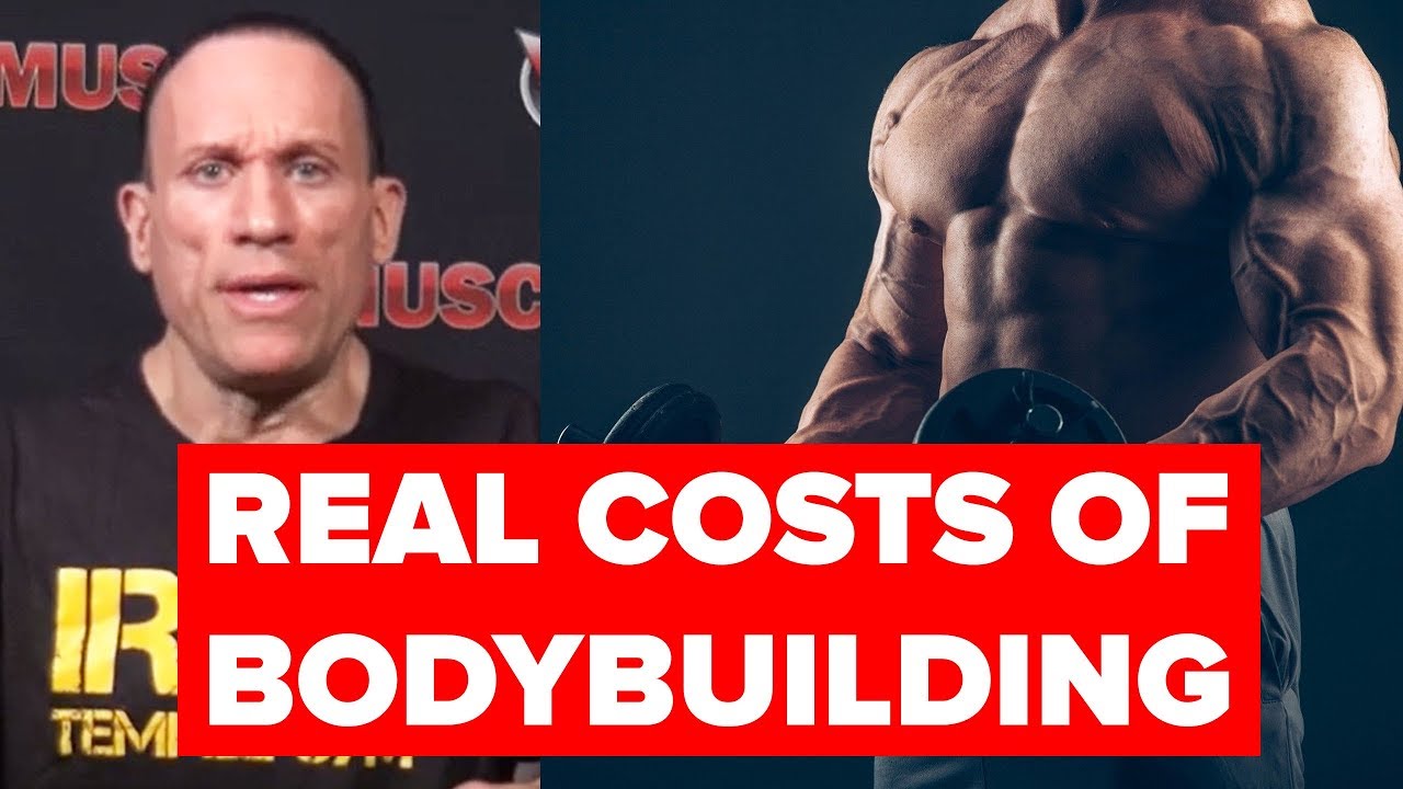 THE COSTS OF BEING A BODYBUILDER!