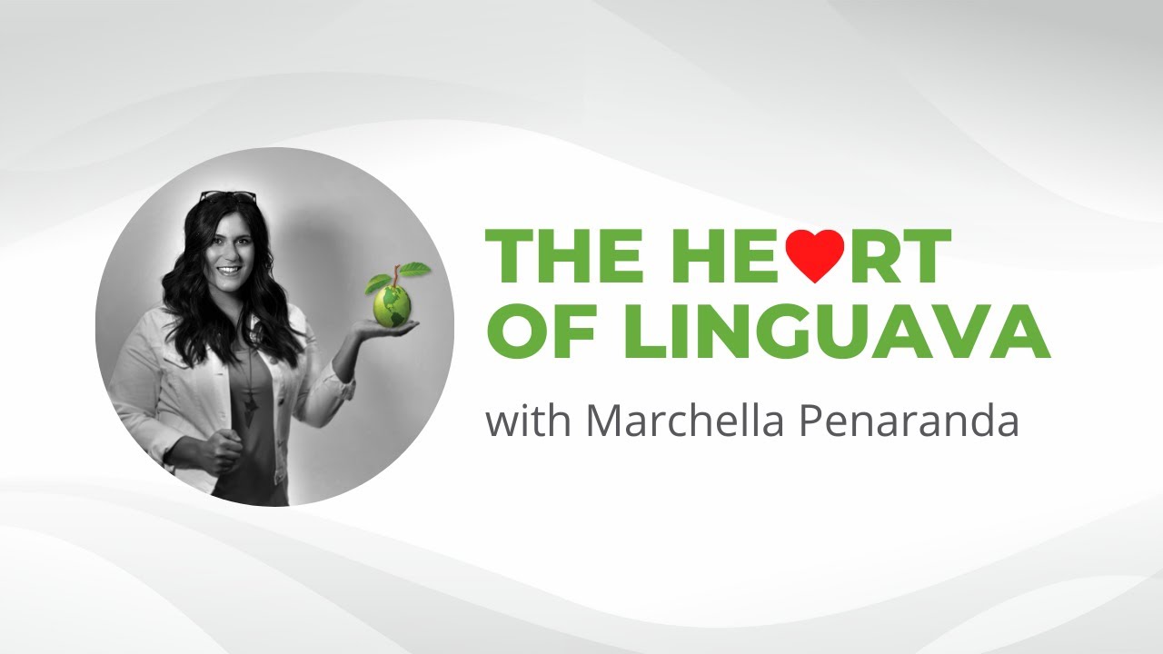 The Heart of Linguava | Marchella Penaranda