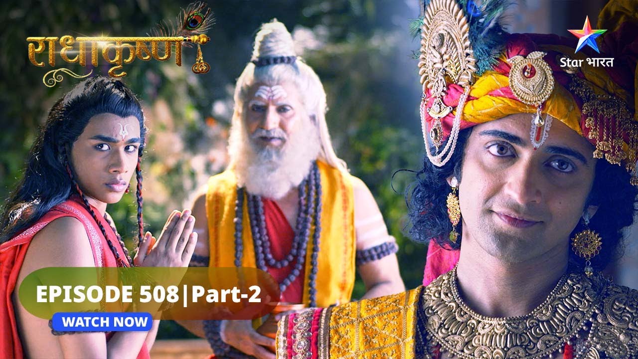 RadhaKrishn | Samb ka chhal | राधाकृष्ण | EPISODE-508 Part 2 #starbharatromance