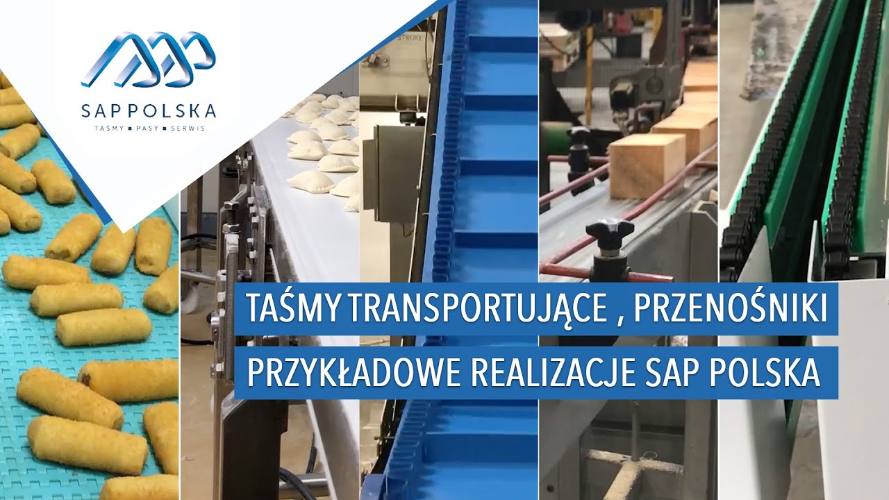 Taśmy transportujące | Przenośniki - Przykładowe realizacje SAP Polska