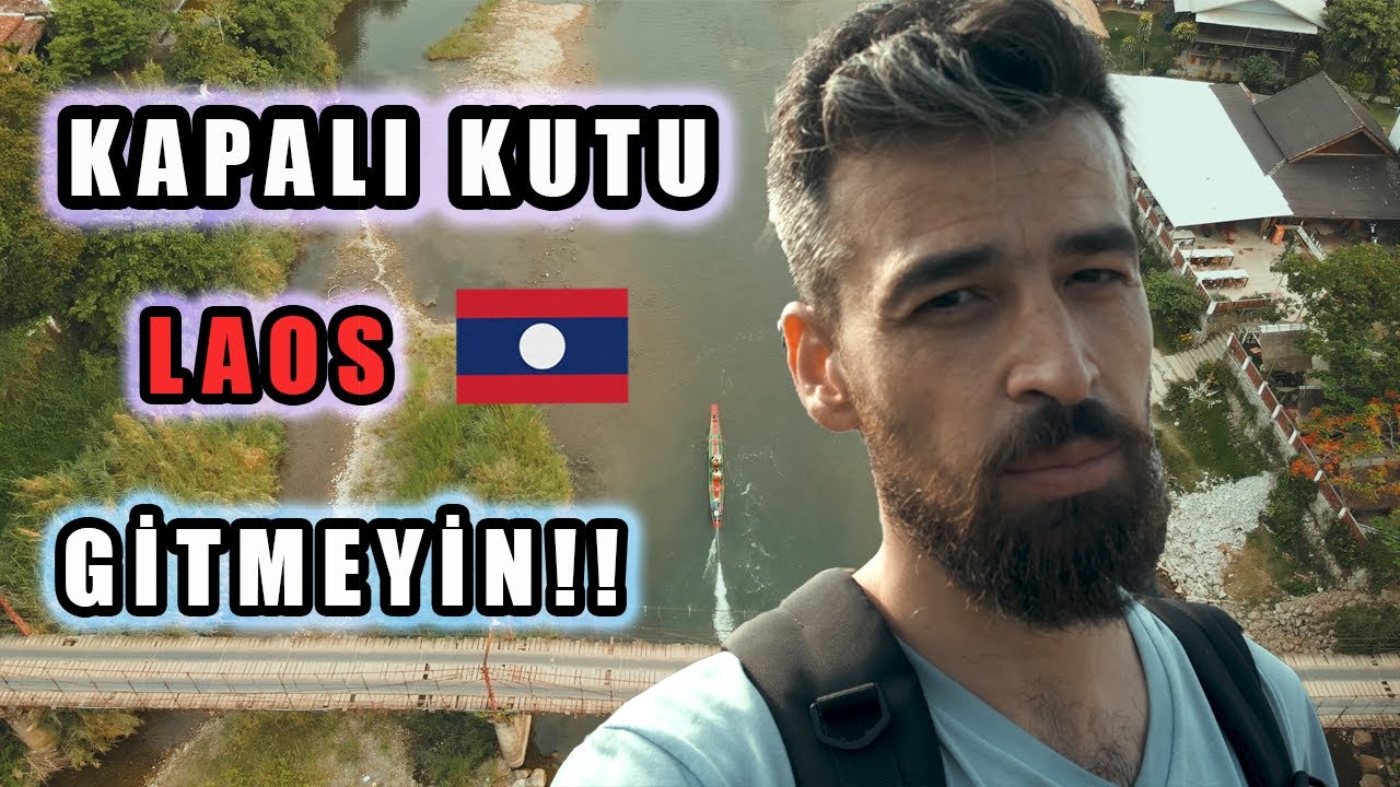 LAOS  Türk lirasıyla gezilecek ülke!! yabancı bir ülkede yaşanır mı?