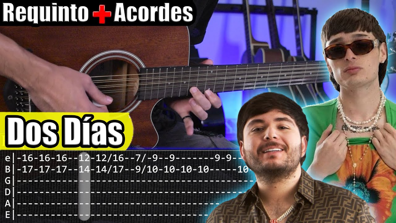 Dos Días - Tito Double P x Peso Pluma - Requinto + Acordes | TABS | Tutorial Guitarra