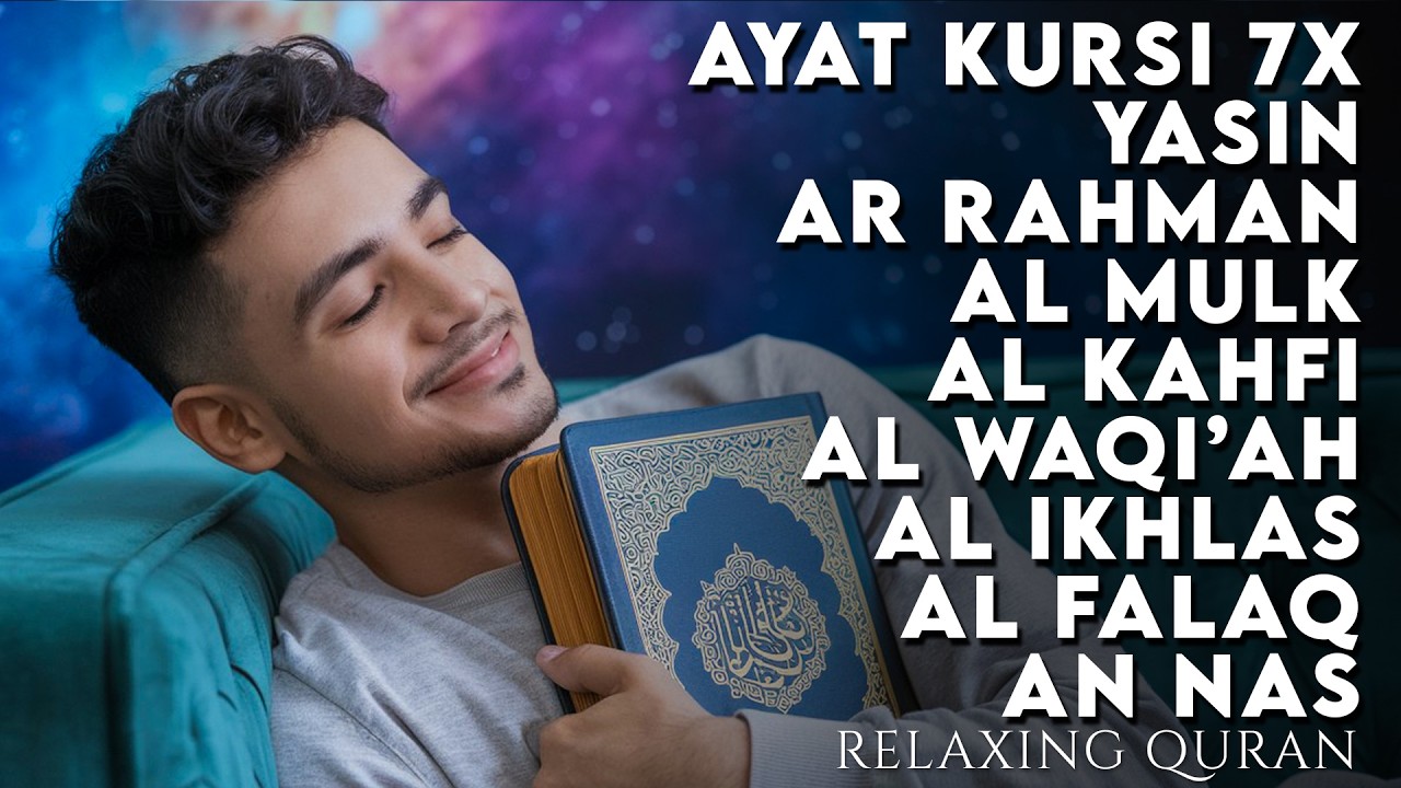 Bacaan Al Qur’an Paling Menyentuh | Surah Ayat Kursi, Ar Rahman, Al Kahfi - AHMAD AL SHALABI