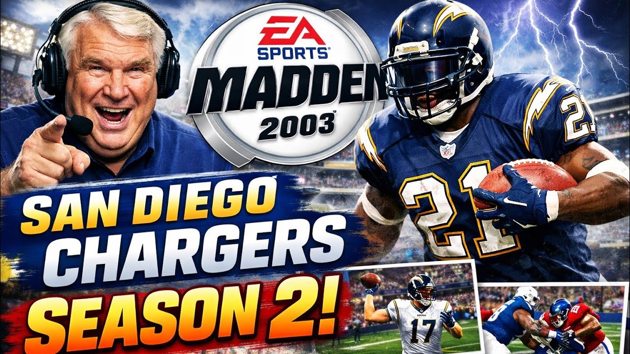 Ep.21 - Madden NFL 2003 - Season 2 - The New Beginning - San Diego Chargers - Franchise