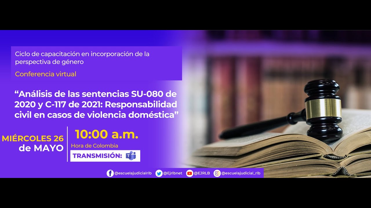 ANÁLISIS DE LAS SENTENCIAS SU080 DE 2020 Y C 117 DE 2021 RESPONSABILIDAD CIVIL