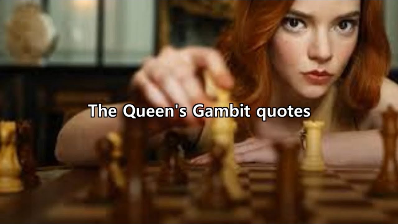 The Queen's Gambit - English quotes