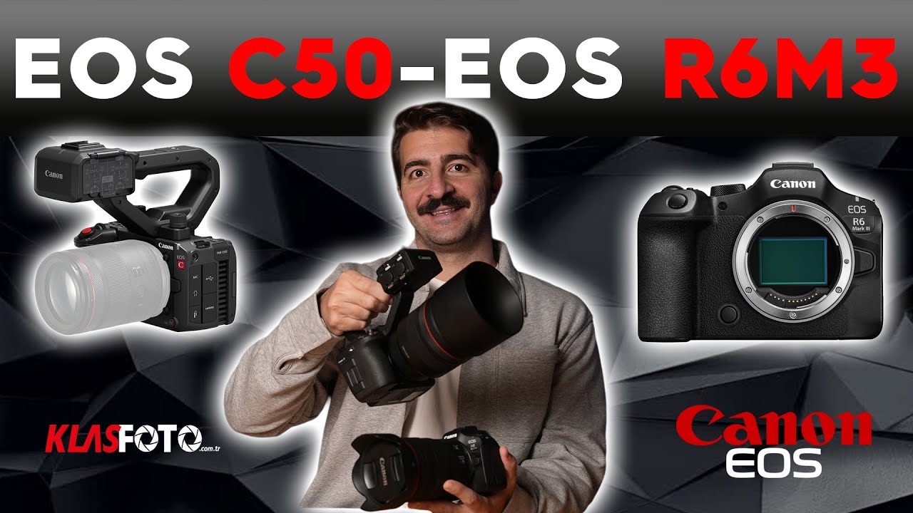 CANON C50 & CANON R6M3 | SENİN KAMERAN HANGİSİ ?