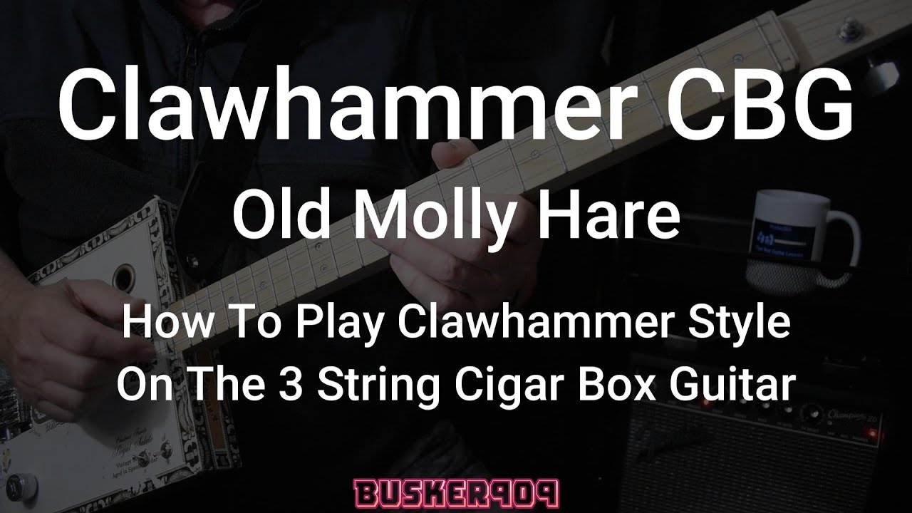 How To Play Clawhammer Style On The 3 String Cigar Box Guitar. Lesson with Tab (Old Molly Hare)