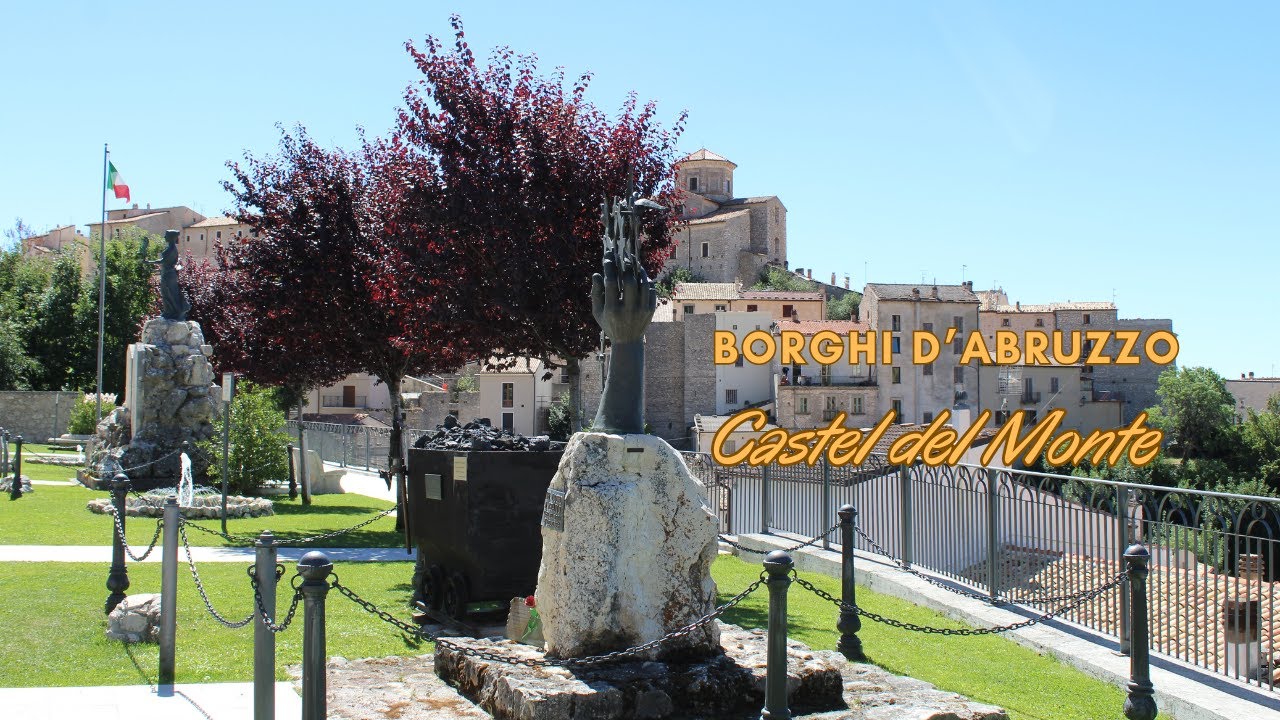 Borghi d'Abruzzo  -  Castel del Monte