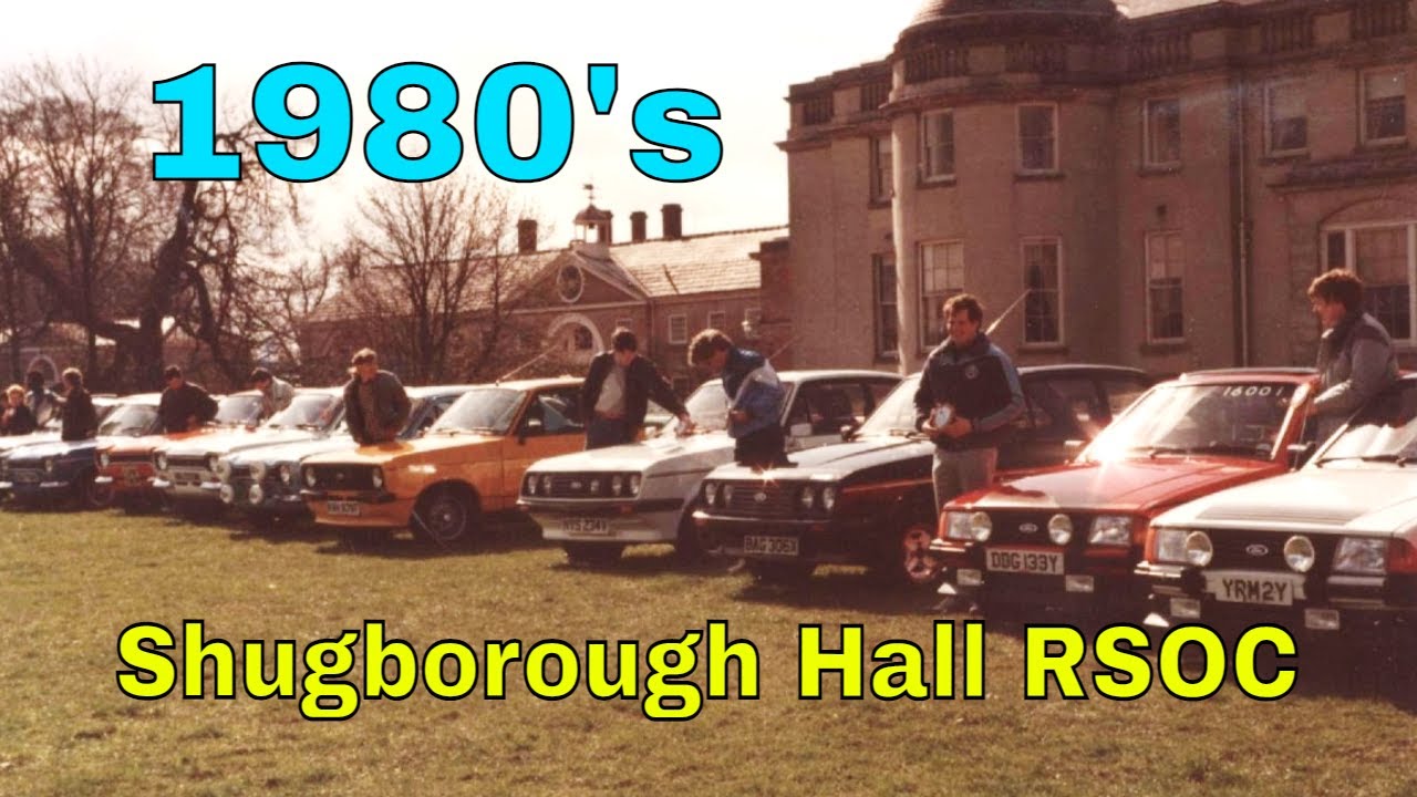 Memories in Motion: Ford RS Owners Club Meeting Shugborough Hall 1985 Revisited