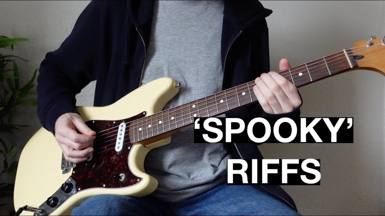 Top 10 'Spooky' Riffs