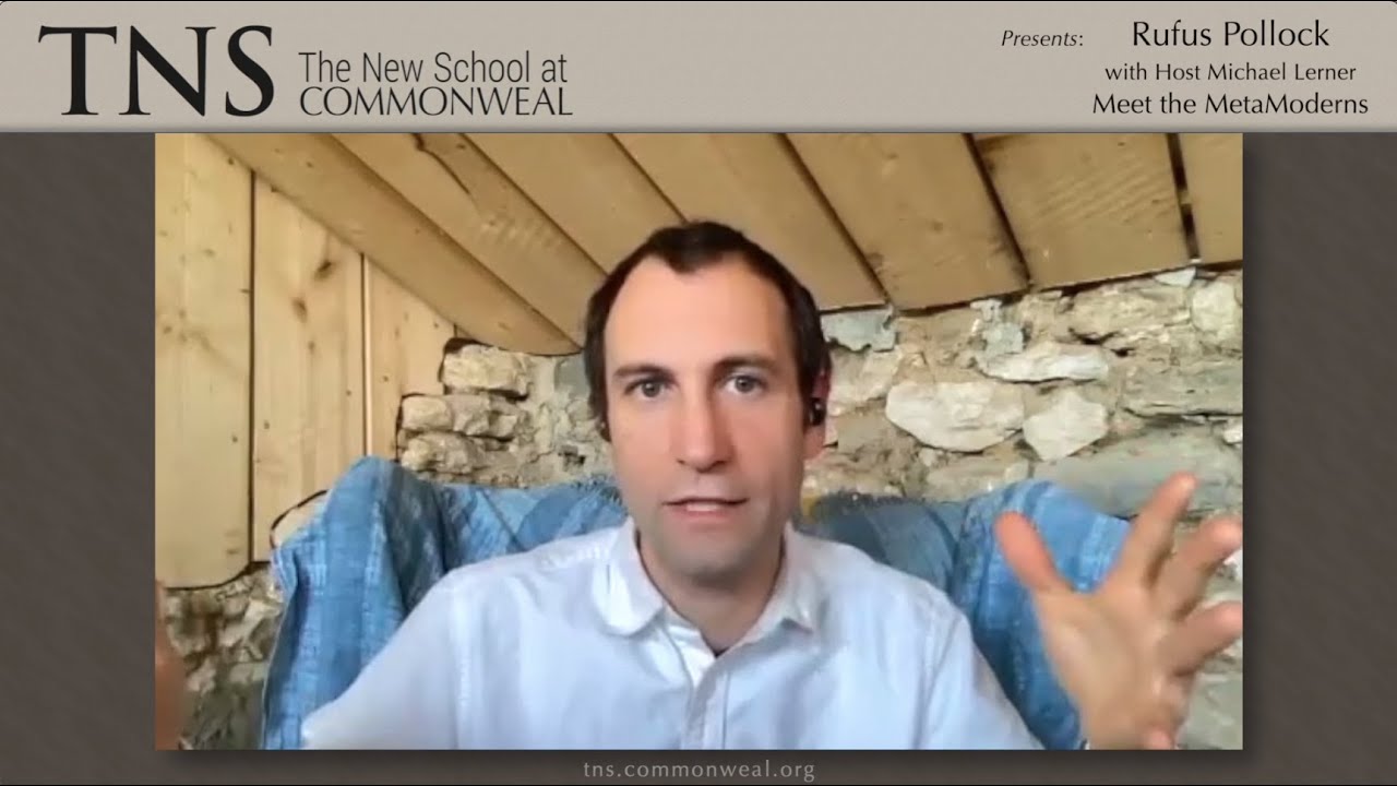 Rufus Pollock - Meet the MetaModerns: Emerging Movement with Alternative Approach to Social Change