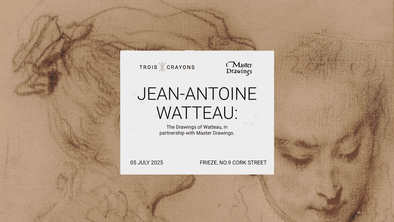 The Drawings of Jean-Antoine Watteau | Panel Talk in Partnership with Master Drawings
