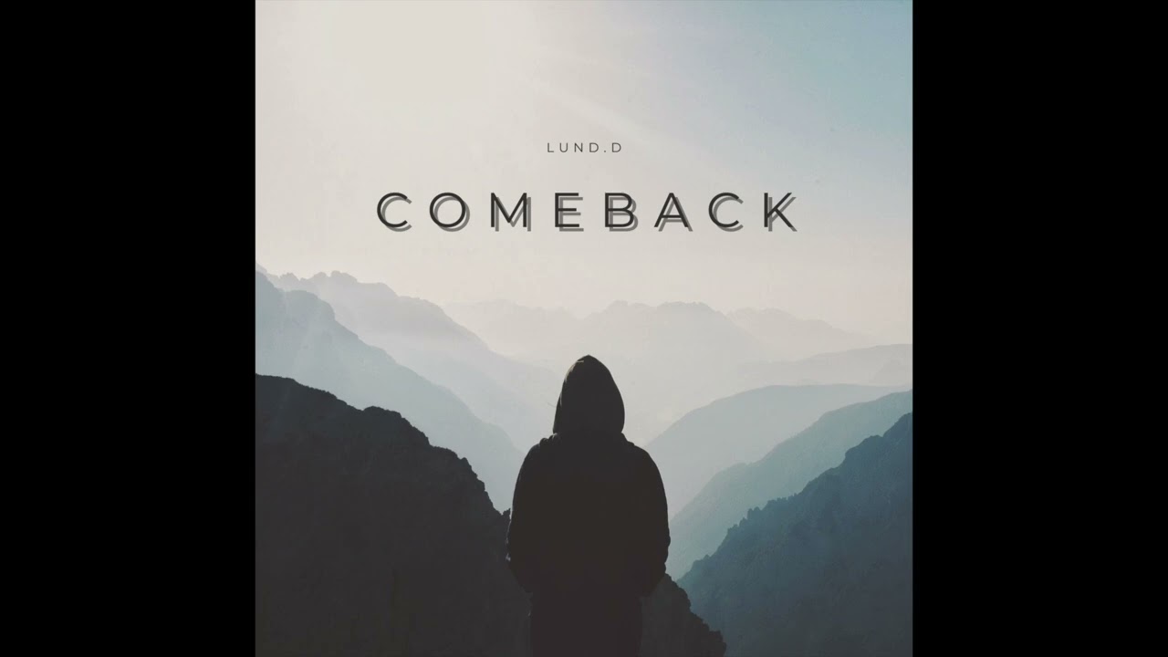 Lund.D - Comeback