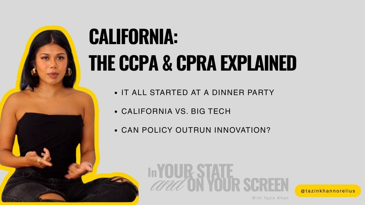 California's Digital Privacy Laws: The CCPA & CPRA Explained