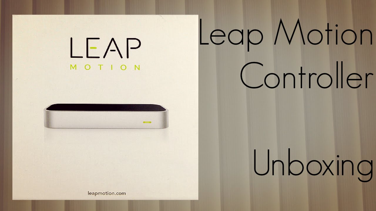 Leap Motion Controller Unboxing - Advanced Motion Sensing Technology - PhoneRadar
