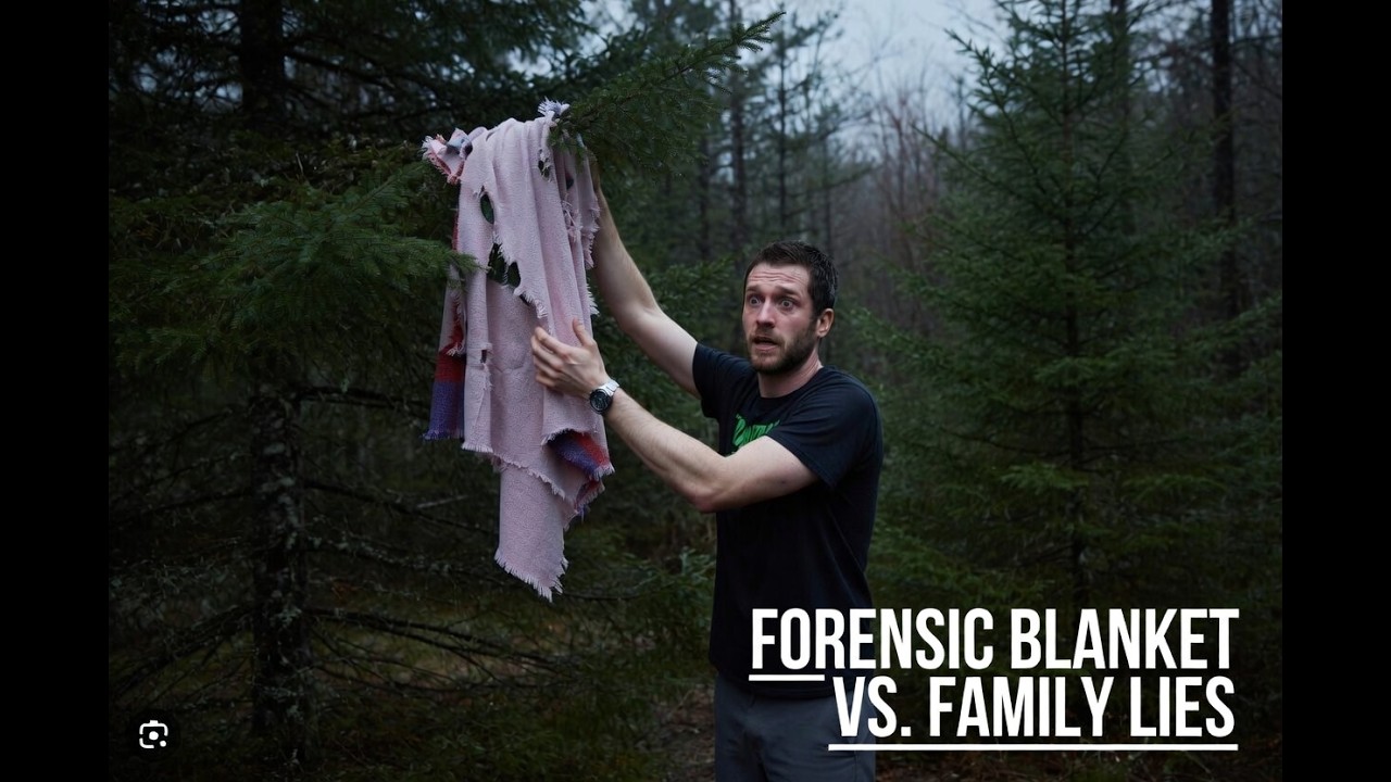 Blanket Bombshell: Forensic Evidence That Could Destroy the Family&rsquo;s Alibi